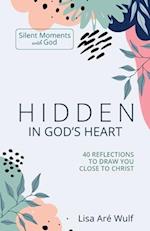 Hidden in God's Heart