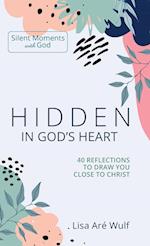 Hidden in God's Heart