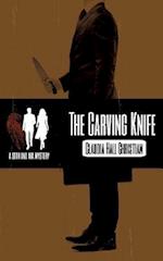 The Carving Knife, a Seth and Ava Mystery