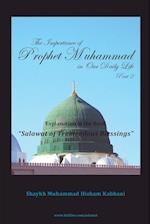 The Importance of Prophet Muhammad in Our Daily Life, Part 2