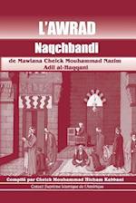 L'Awrad Naqchbandi de Mawlana Cheick Mouhammad Nazim Adil Al-Haqqani