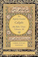 The Rightly-Guided Caliphs 