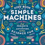 Kids' Book of Simple Machines