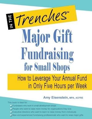Major Gift Fundraising for Small Shops