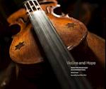Violins and Hope