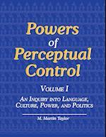 Powers of Perceptual Control, Volume I