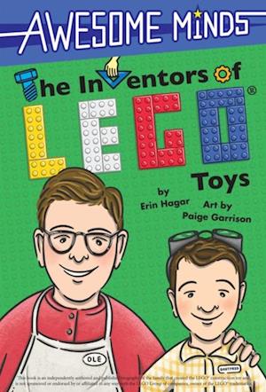 Awesome Minds: The Inventors of LEGO(R) Toys