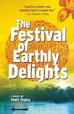 The Festival of Earthly Delights