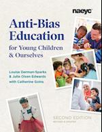 Anti-Bias Education for Young Children and Ourselves, Second Edition
