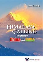 Himalaya Calling: The Origins Of China And India