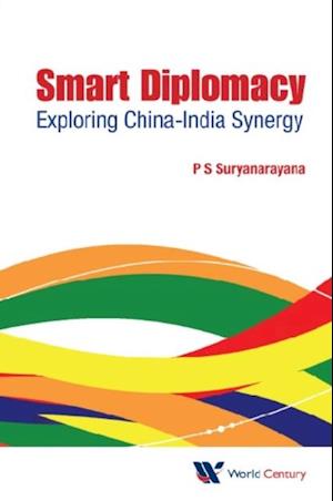 Smart Diplomacy: Exploring China-india Synergy