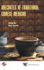Anecdotes of Traditional Chinese Medicine