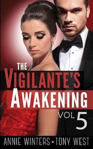 The Vigilante's Awakening