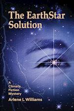 The EarthStar Solution: A Climate Fiction Mystery 