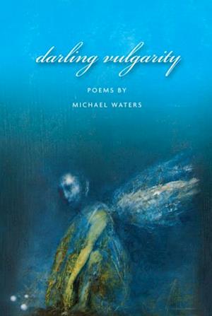 Darling Vulgarity