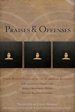 Praises & Offenses