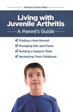 Living with Juvenile Arthritis