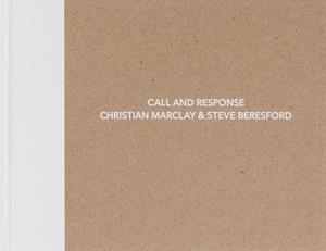 Christian Marclay and Steve Beresford: Call and Response