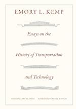 Essays on the History of Transportation and Technology