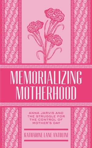 Memorializing Motherhood