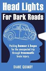 Head Lights for Dark Roads