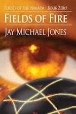 Fields of Fire - Book Zero