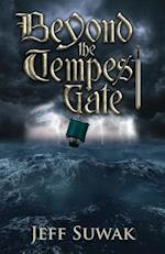 Beyond the Tempest Gate