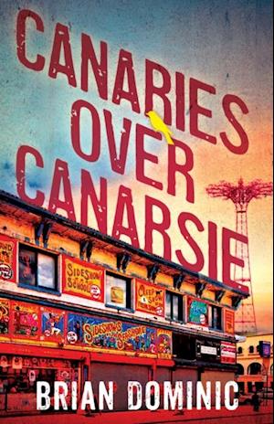 Canaries Over Canarsie