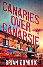 Canaries Over Canarsie