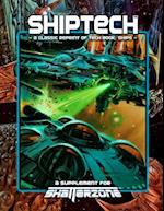 ShipTech (Classic Reprint of Tech Book: Ships): A Supplement for Shatterzone 