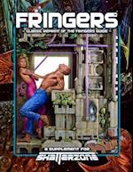 Fringers (Classic Reprint of the Fringers Guide): A Supplement for Shatterzone 