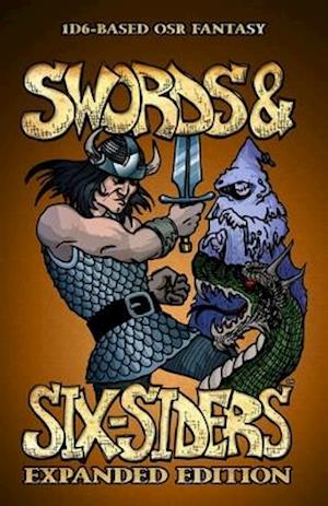 Swords and Six-Siders Expanded Edition