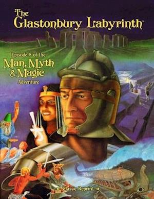 The Glastonbury Labyrinth (Classic Reprint)