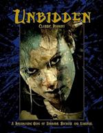 Unbidden (Classic Reprint): A Roleplaying Game of Horrors, Secrets, and Legends 