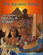 The Egyptian Trilogy (Classic Reprint)