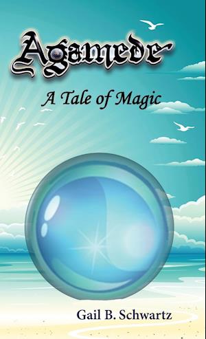 Agamede, a Tale of Magic