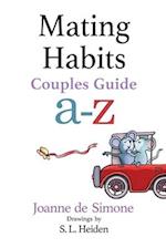 Mating Habits: Couples Guide A-Z 