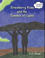 Strawberry Rose and the Summer of Lights 