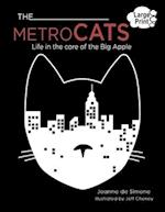 The Metro Cats: Life in the Core of the Big Apple 