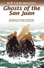 Ghosts of the San Juan