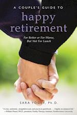 Couple's Guide to Happy Retirement