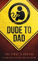 Dude to Dad