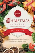 Familius Christmas Anthology: Just for Kids