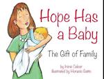 Hope Has a Baby: The Gift of Family 