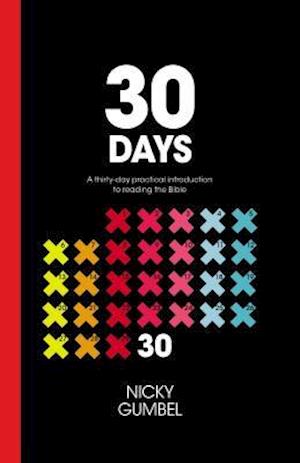 30 Days: A Practical Introduction to Reading the Bible