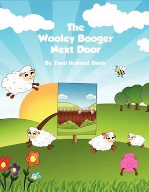 The Wooley Booger Next Door