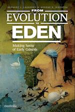 From Evolution to Eden
