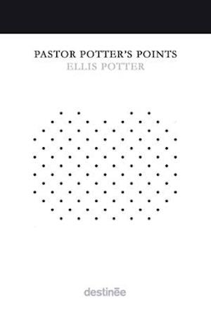 Pastor Potter's Points