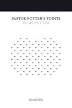 Pastor Potter's Points 