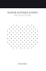 Pastor Potter's Points 